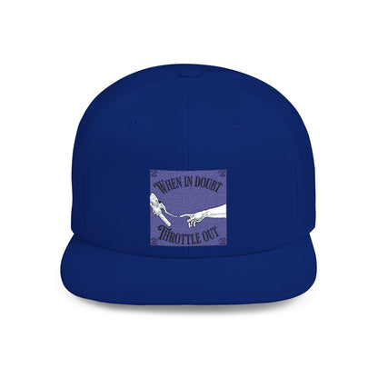 When in doubt throttle out blue flat brim snapback