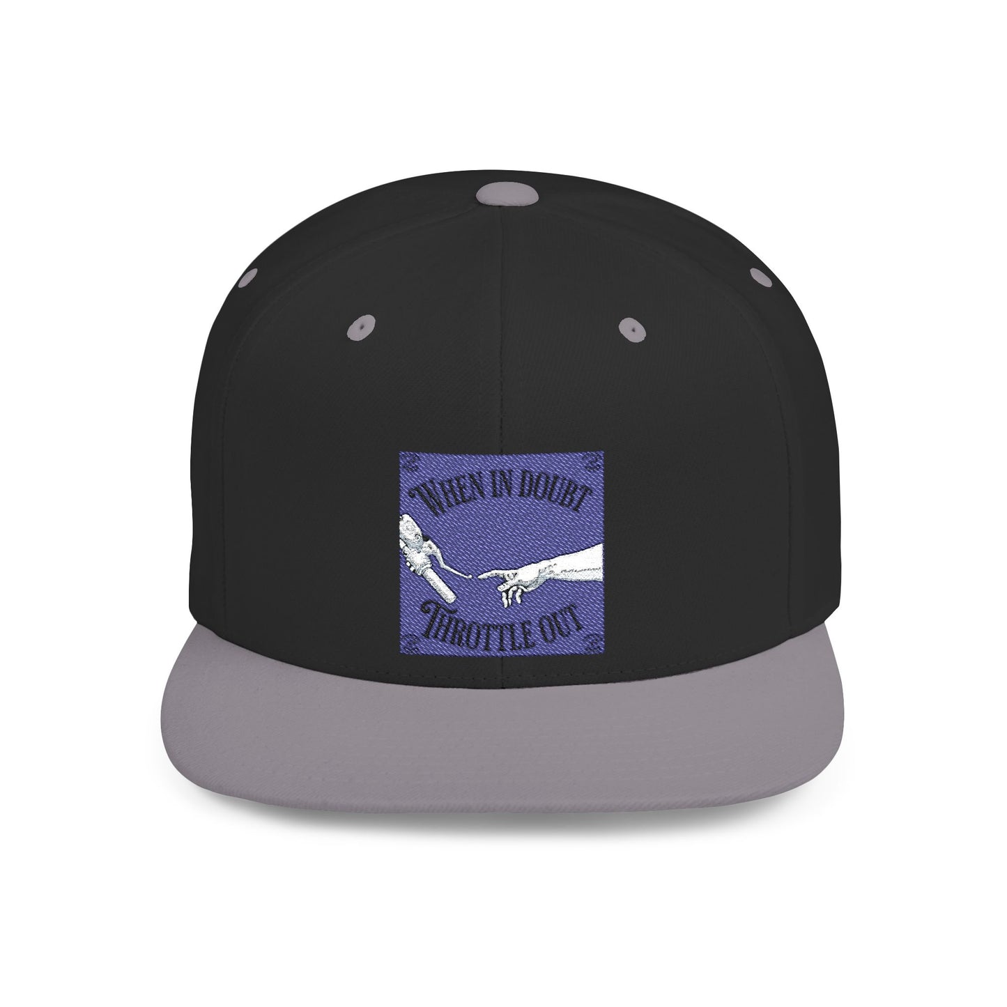 When in doubt throttle out blue flat brim snapback