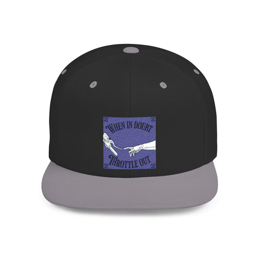 When in doubt throttle out blue flat brim snapback