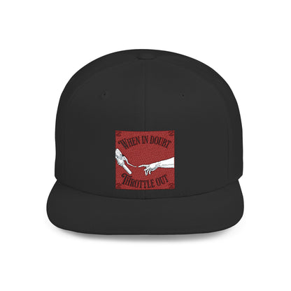 When in doubt throttle out red flat brim snapback