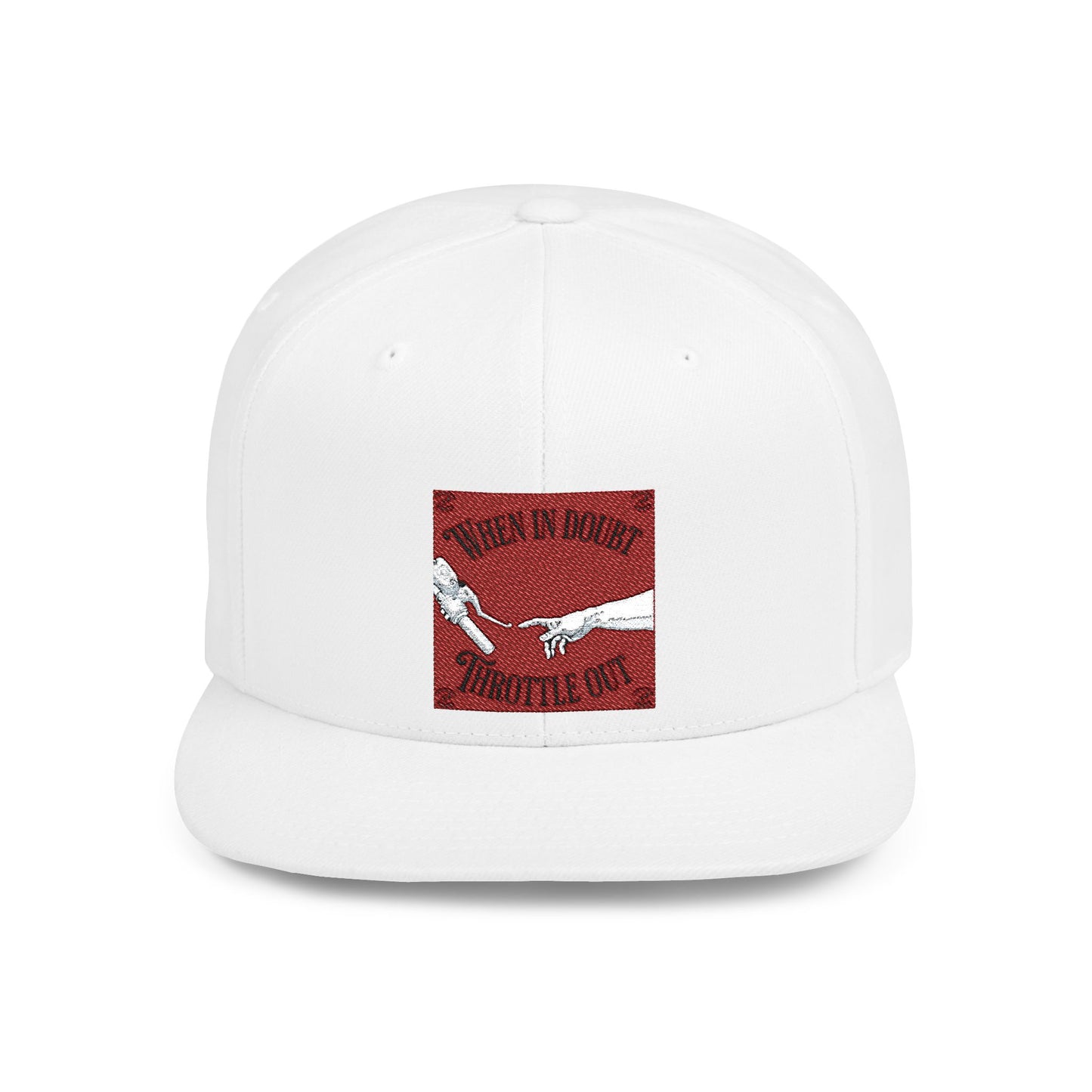 When in doubt throttle out red flat brim snapback