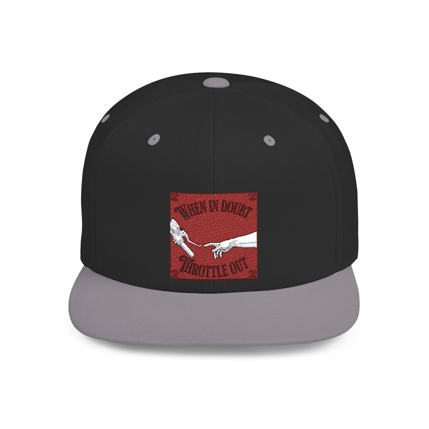 When in doubt throttle out red flat brim snapback