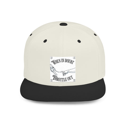 When in doubt throttle out white flat brim snapback